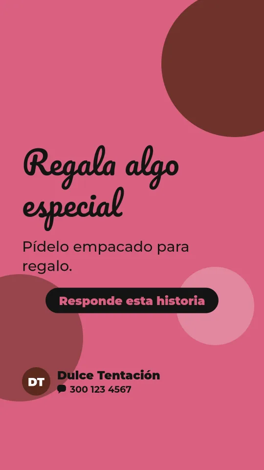 Ejemplo de historia para postres y tortas: Regala algo especial