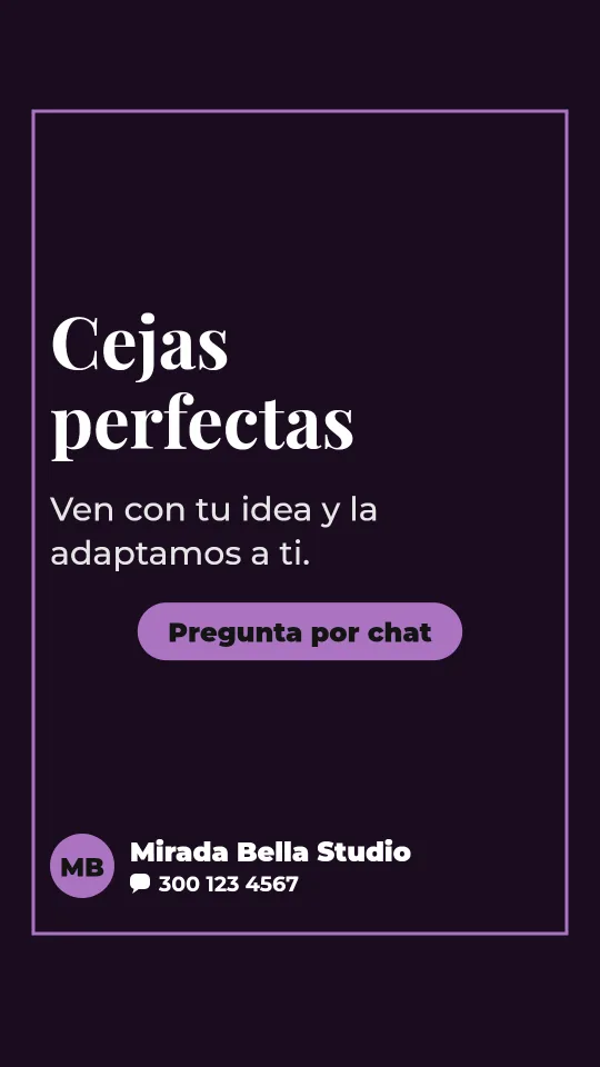 Ejemplo de historia para salón de belleza, cejas y pestañas: Cejas perfectas